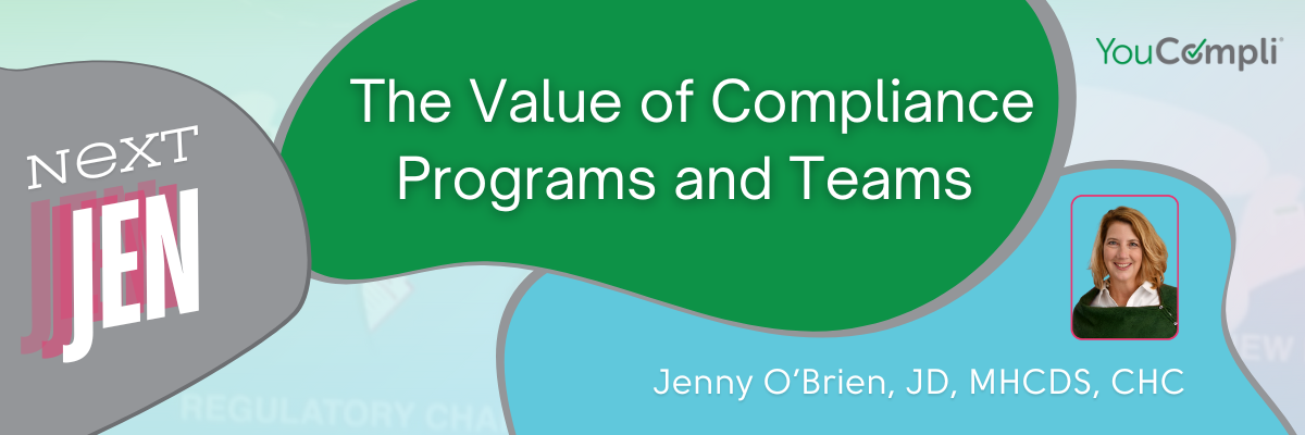 Next Jen The Value of Compliance Programs and Teams (1200 x 400 px)