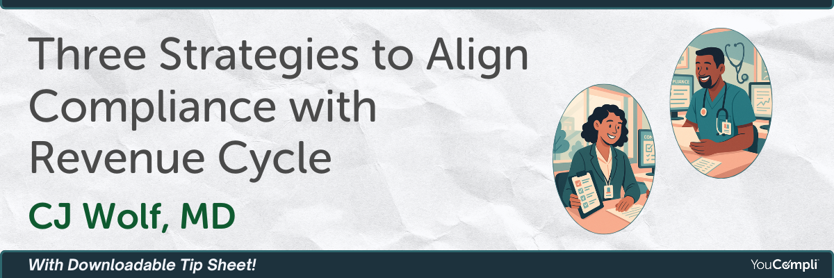 Three Strategies to Align Compliance with Revenue Cycle  (1200 x 628 px) (1200 x 400 px)