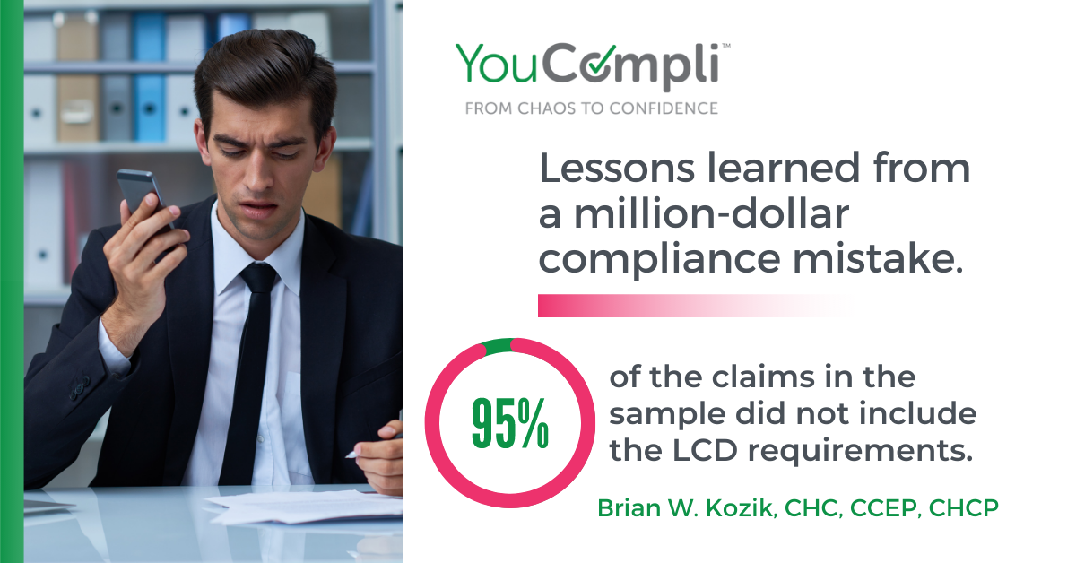 Brian Kozik - Lessons Learned Healthcare Compliance Mistake